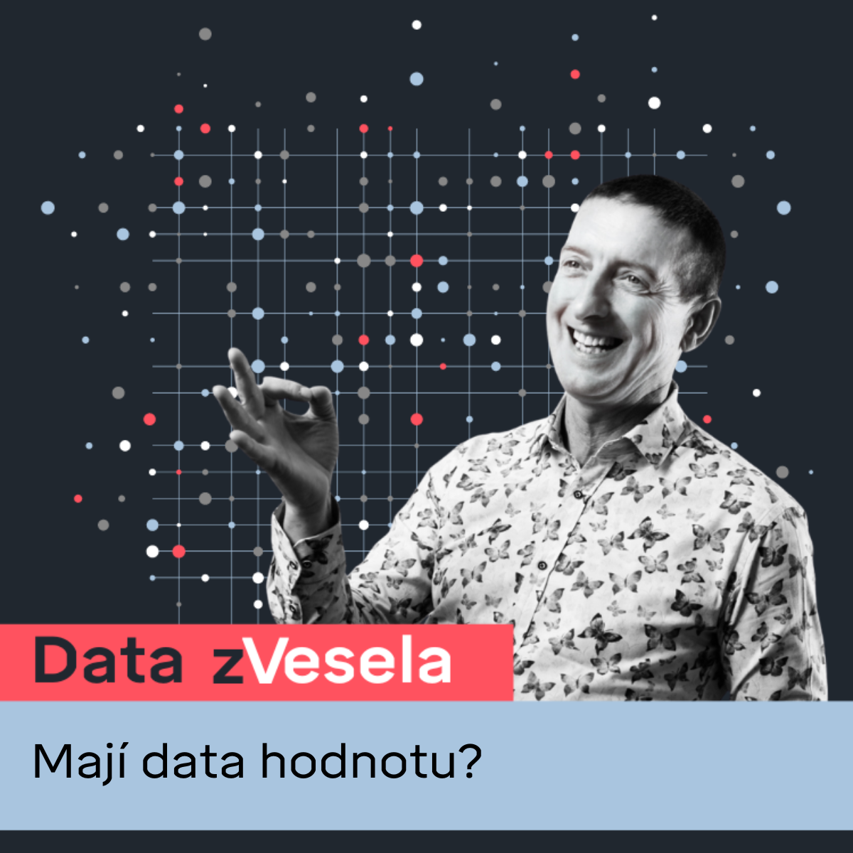 Data zVesela: Mají data hodnotu?
